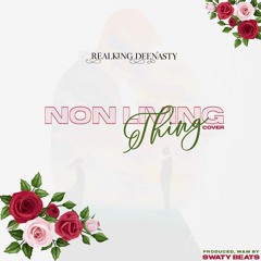 Non Living Thing [Sarkodie Cover]