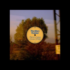 [Noo10x10-2] The Marx Trukker – There’s News From 2T5S8