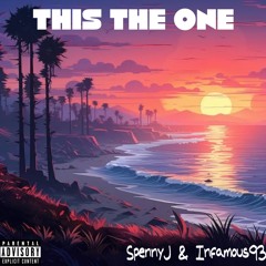 This The One (feat. Infamous93)