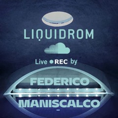 Live set "LIQUIDROM" by Federico Maniscalco