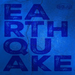 SKILAH - Earthquake Extended