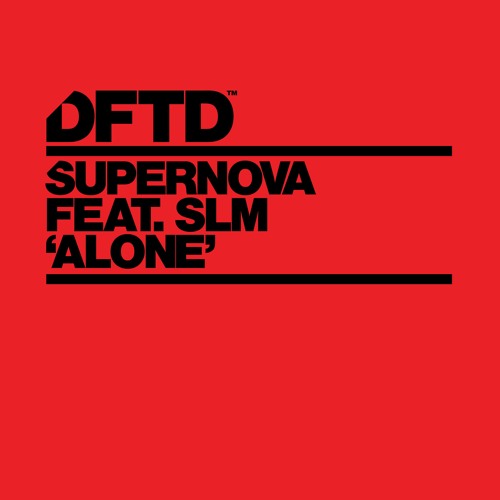 Supernova Feat. SLM - AlonE [Extended Mix]