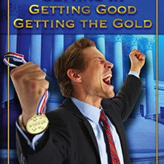 [Download] EPUB 📃 Law School: Getting In, Getting Good, Getting the Gold by  Thane M