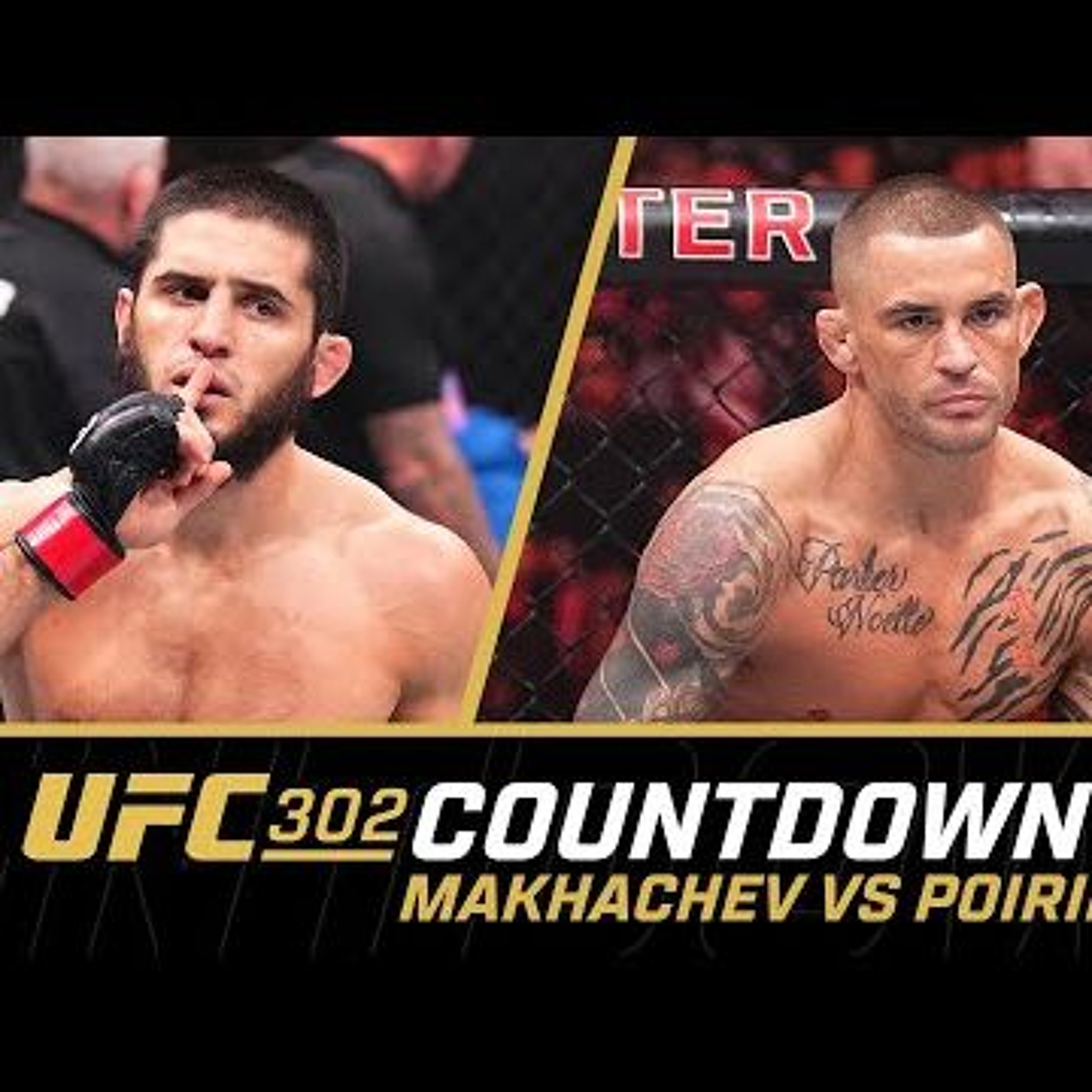 Makhachev vs Poirier (AMP'd) | Main Event Feature | #UFC #ufc302 #UFCCountdown episode artwork
