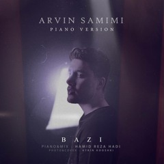 Arvin Samimi - Bazi [Piano Version].mp3