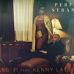 Ledisi Ft Kenny Lattimore - Perfect Stranger (Sounds of Soul Retouch)
