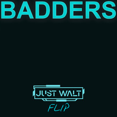 SKRILLEX, FLOWDAN, G-REX, PEEKABOO - BADDERS (JUST WALT FLIP)