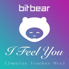 I Feel You (Impulse Tracker Mix)