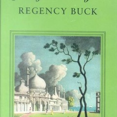 (PDF) Download Regency Buck BY : Georgette Heyer
