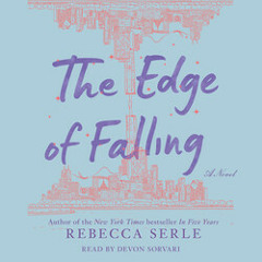 THE EDGE OF FALLING Audiobook Excerpt