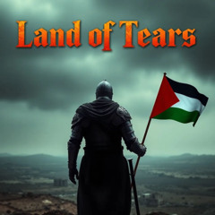 Land of Tears (Power Version)