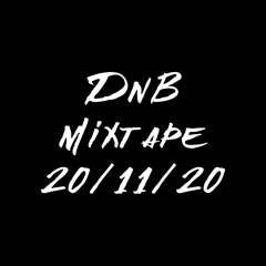DnB Mixtape 20/11/20