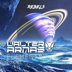 Walter Armas pres Elements Podcast #3