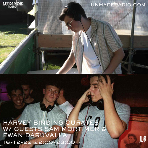 HARVEY BINDING CURATES w/ Guests Sam Mortimer & Ewan Daruvalla - 16-12-22