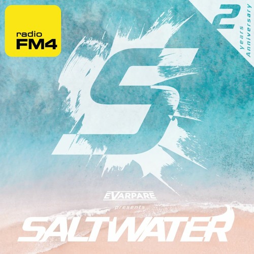 SALTWATER - 2 Years Special Edition Show @ Radio FM4