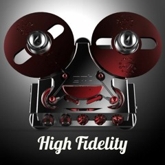 High Fidelity