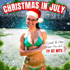 TY AT NITE - CHRISTMAS IN JULY 2023 PLUS MOVIE REVIEWS