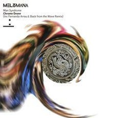 PREMIERE - Man Syndrome - Polychrome Drome (Fernanda Arrau Remix)  (Melómana Records)
