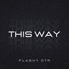 This Way