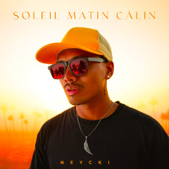 SOLEIL MATIN CALIN (Unplug VERSION)