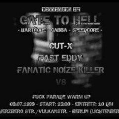 Fanatic Noize Killer 1999 @ Cellblock 89 Gate To Hell