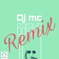 Gdaal-Baraye to (Remix)