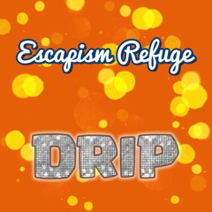 Drip(Listen on Apple Music/Spotify or download for free below)