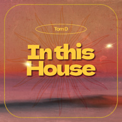 In this House