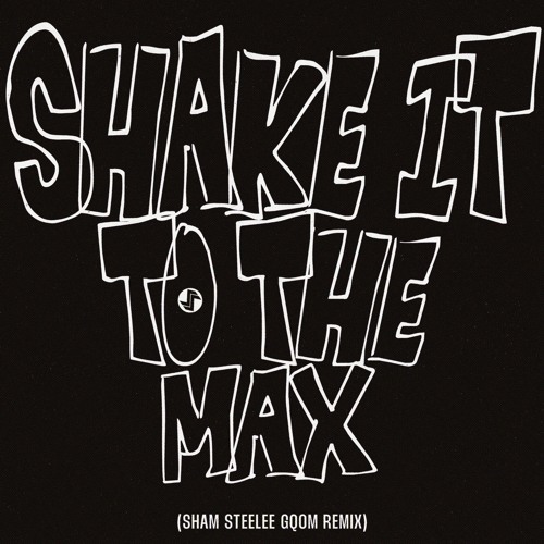 MOLIY - Shake It To The Max (FLY) (Sham Steele Gqom Remix)