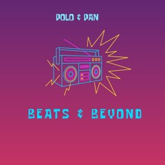 POLO & PAN - BEATS & BEYOND - WILD1RADIO