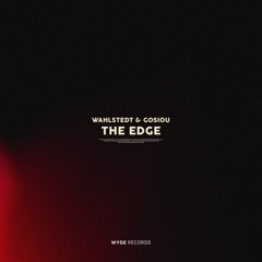 Wahlstedt & Gosiou - The Edge