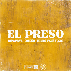 El Preso (Edit)