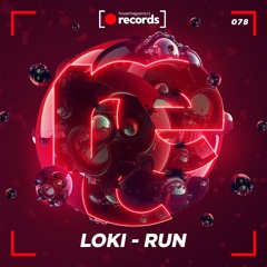 Dj Loki - Run 🔥🔥Download🔥🔥