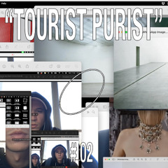 "TOURIST PURIST" #02 - Radio alHara 24.07.2025