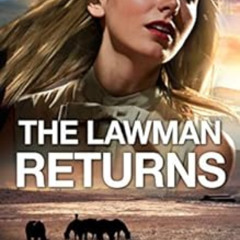 [FREE] EPUB ✓ The Lawman Returns: A Riveting Western Suspense (Wrangler's Corner Book