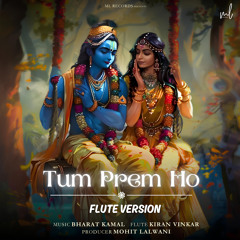 Tum Prem Ho (Flute Version)