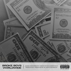 Broke Boys Worldwide (feat. Eskimo Esco)