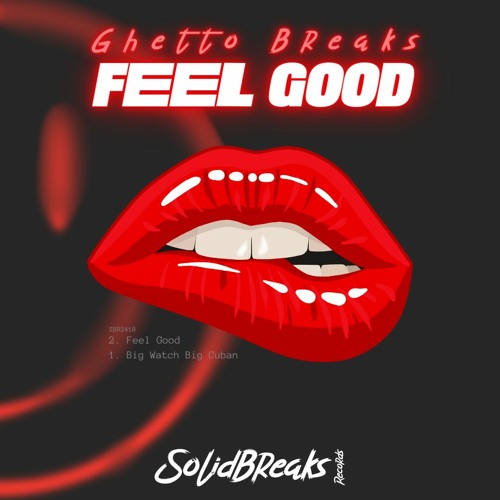 Ghetto Breaks - Big Watch Big Cuban