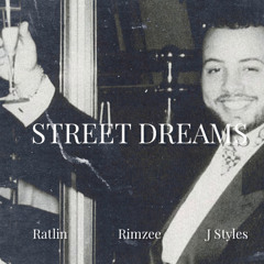 Rimzee ft. Ratlin & J Styles - Street Dream (Remix)