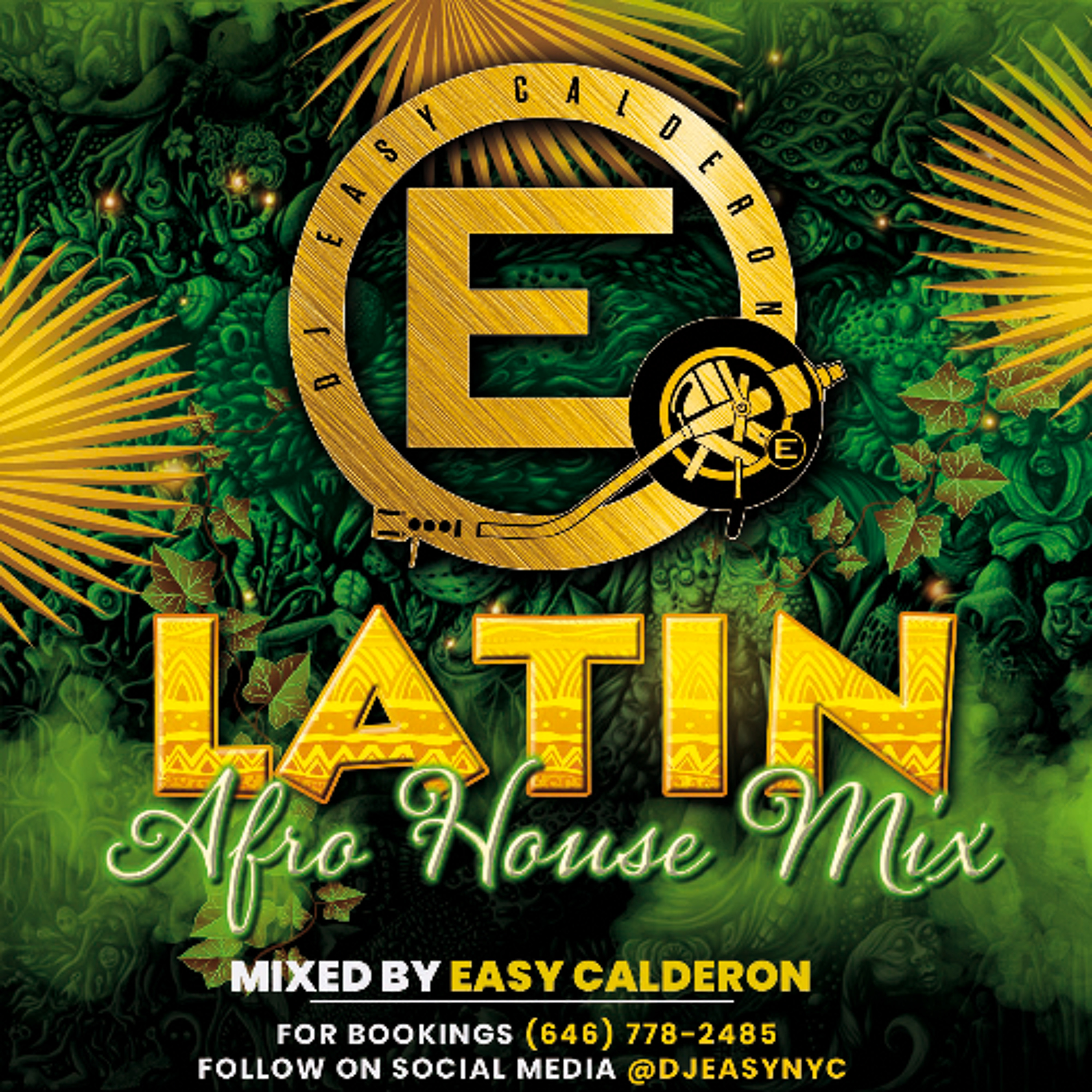latin afro house mix #! (January2025) - DJ Easy Calderon episode artwork