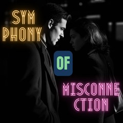 Symphony Of Misconnection