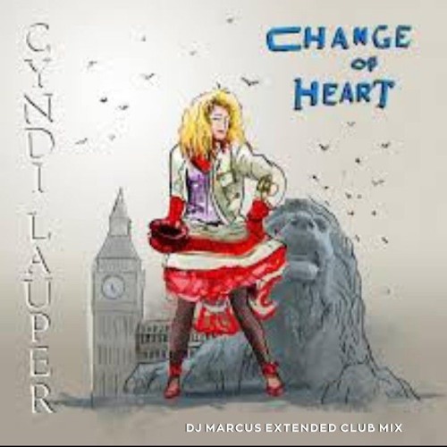 Stream Cyndi Lauper and Shep Pettibone - Change Of Heart (DJ