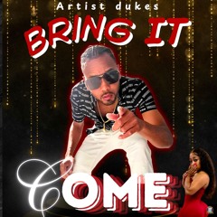 Bring it come (official audio)