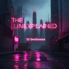 The Unexplained