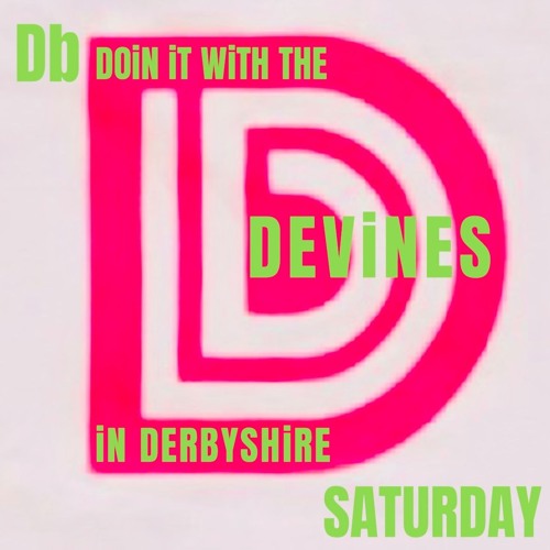 DB DEVINE BDAY BASH SATURDAY