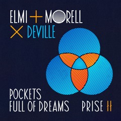 Quentin Elmi & Valentine Morell ft. Deville - Pockets full of dreams (Bonus Track)