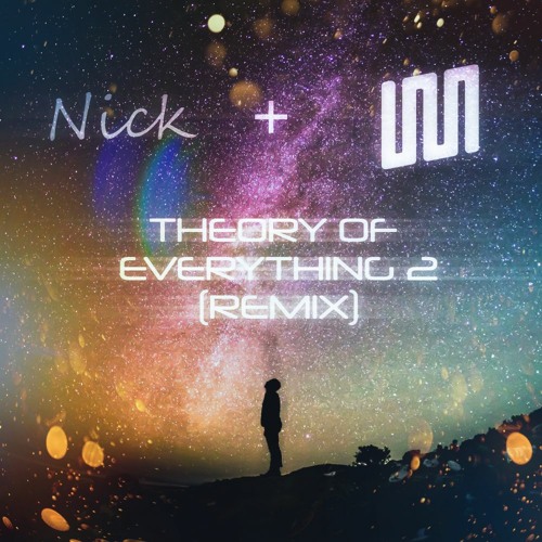 DJ-Nate - Theory Of Everything 2 (Nickstar & Kade Remix)
