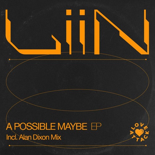 1. LiiN - A Possible Maybe (Alan Dixon Remix)