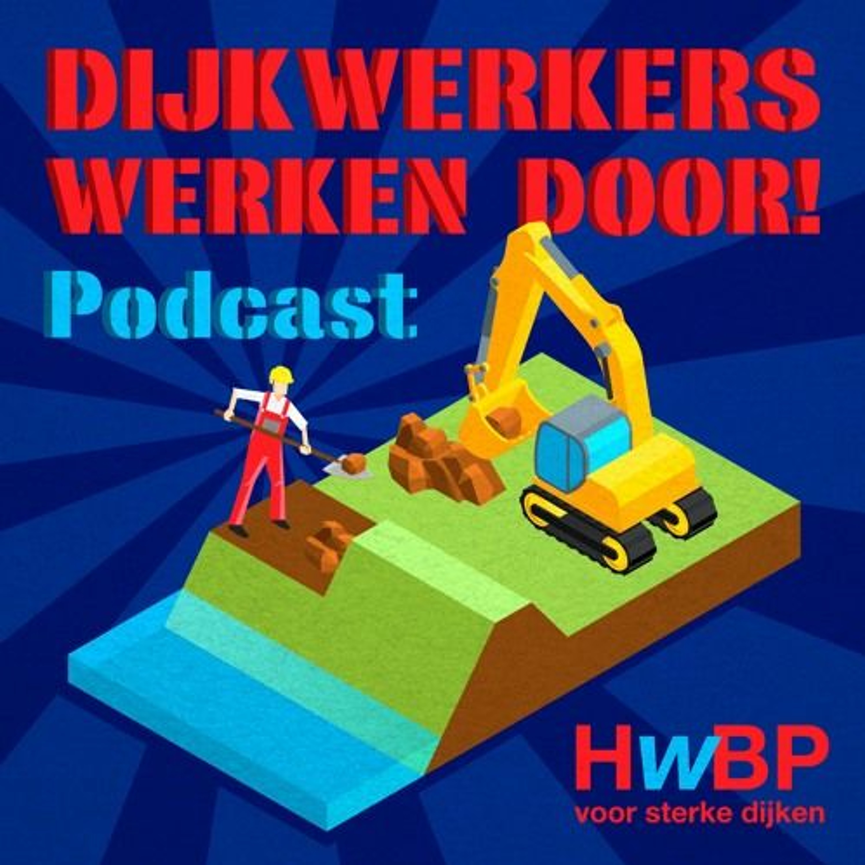 Dijkwerkers Werken Door