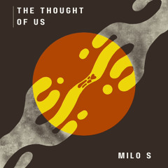 The Thought of Us